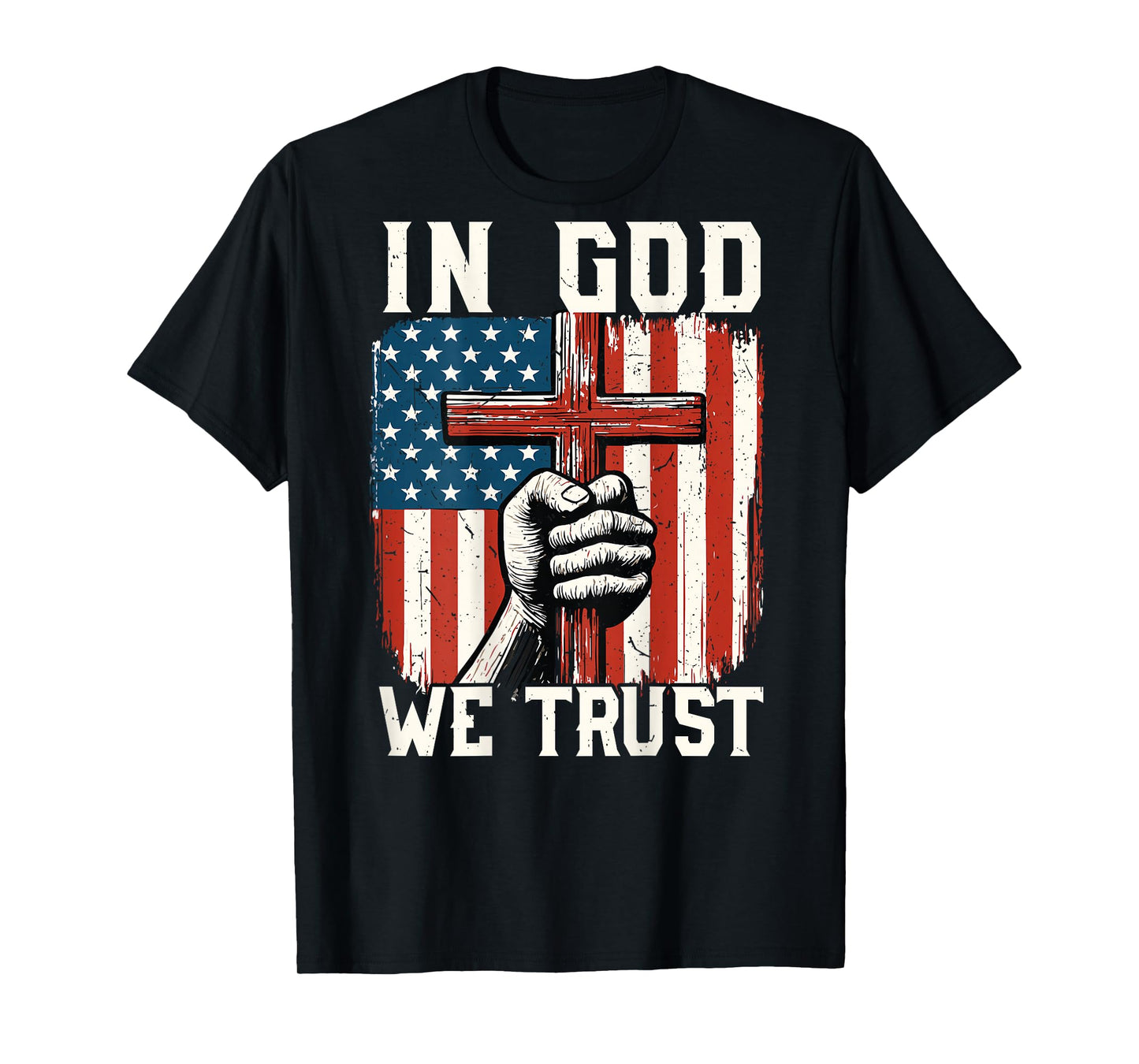 On-Back in God We Trust Patriotic Christian Faith Cross Flag T-Shirt