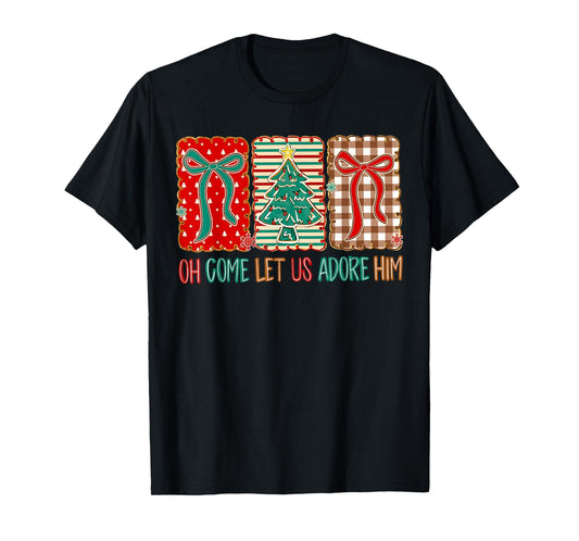 Preppy Christian Christmas Tree Oh Come Let Us Adore Him Bow T-Shirt