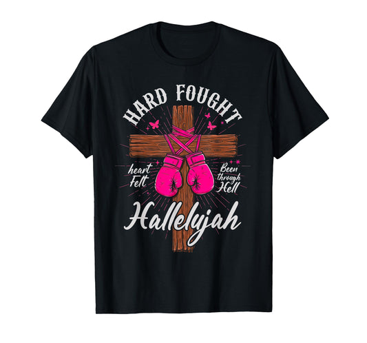 Brandon Hard Fought Hallelujah Praise Jesus for Women Men T-Shirt