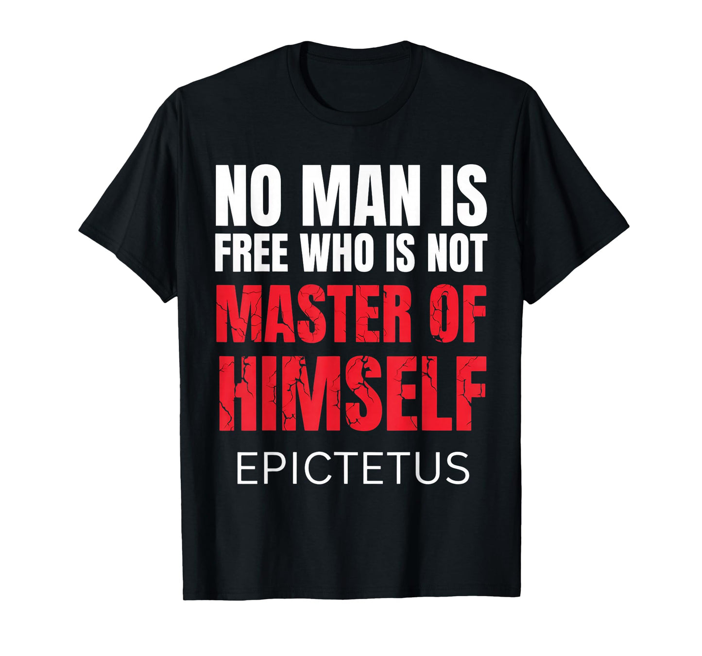 No Man Is Free Who Is Not Marcus Aurelius Stoicism Stoic T-Shirt