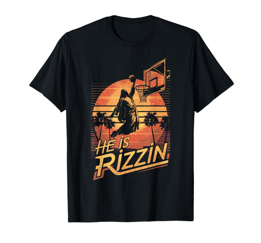 He Is Rizzin Jesus Playing Basketball Funny Retro Christian T-Shirt