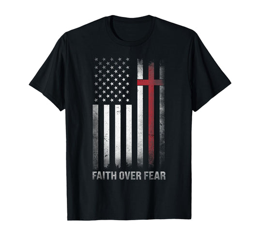 Faith Over Fear T-Shirt