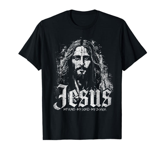 Jesus Christ My King My Lord My Savior Prayer Christian T-Shirt