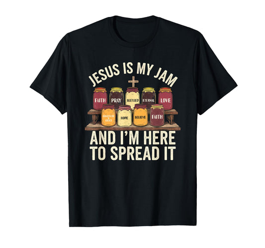 Jesus is My Jam Tshirt Men Women Christian Bible Verse T-Shirt