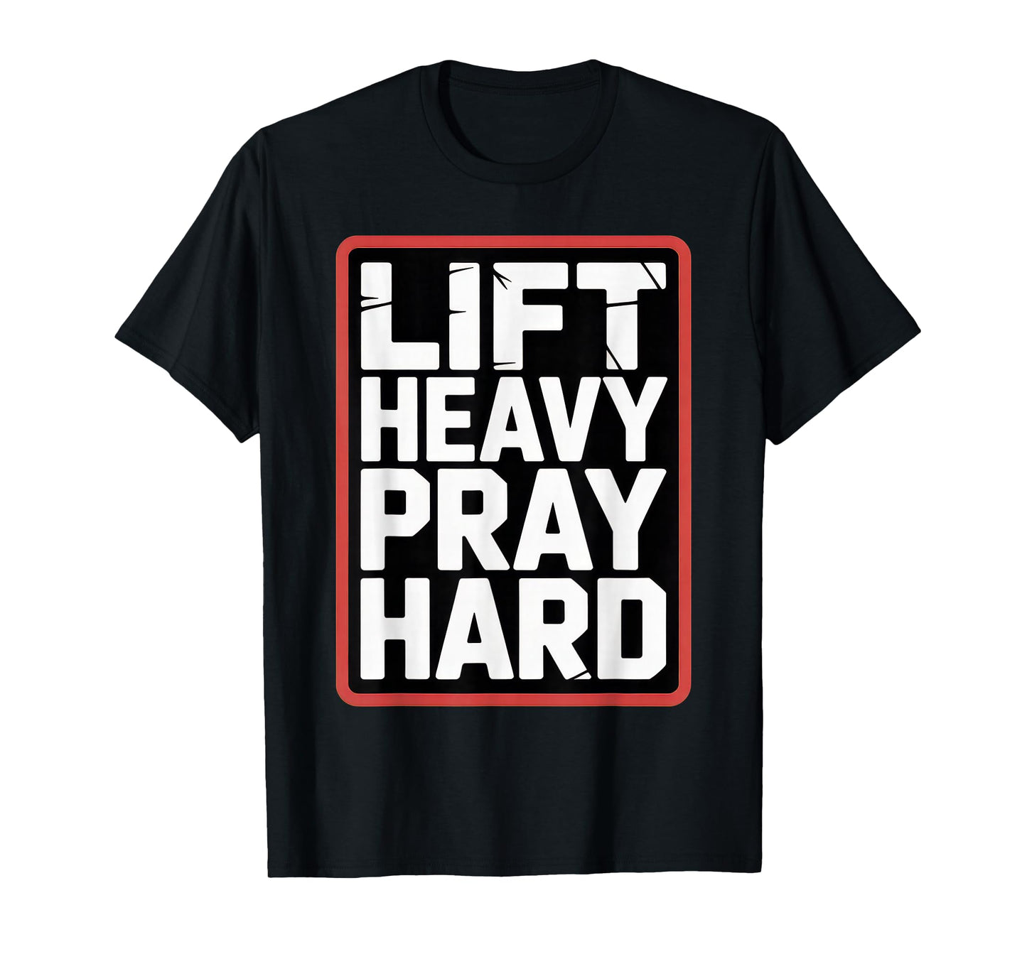 Lift Heavy Pray Hard Tshirt Gym Christian Gift Jesus Faith T-Shirt