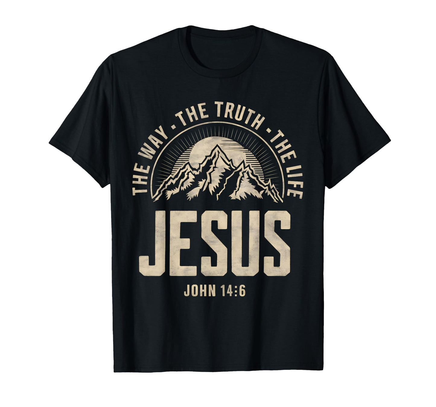 Jesus The Way Truth Life Women Men Kids Christian Worship T-Shirt