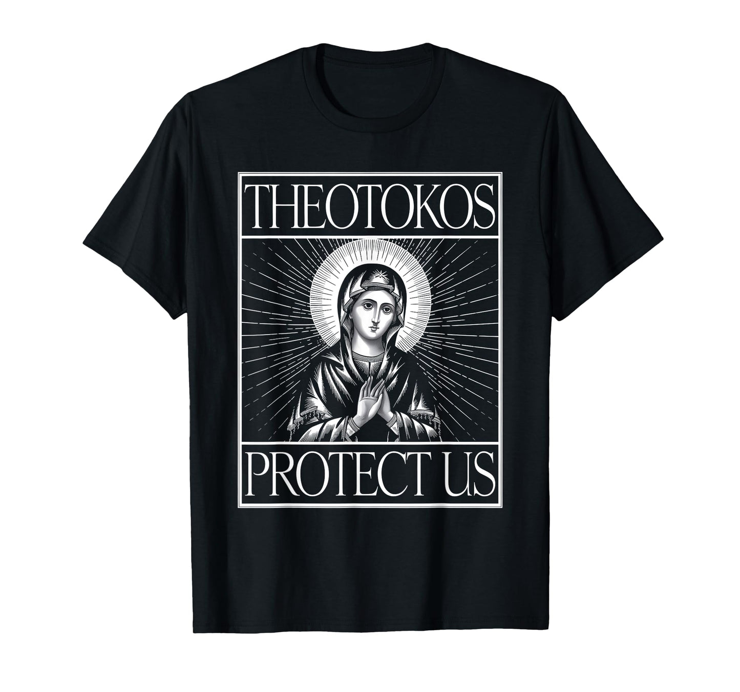 Theotokos Protect Us Orthodox Christian Holy Mary T-Shirt