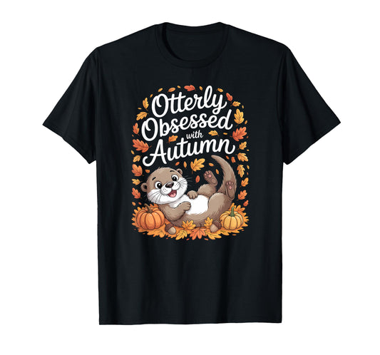 Funny Otter Autumn Animal Fall Quote T-Shirt