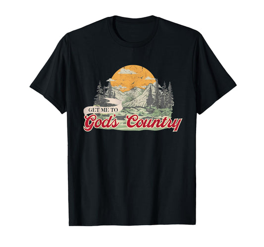 Get Me To God Country Retro T-Shirt