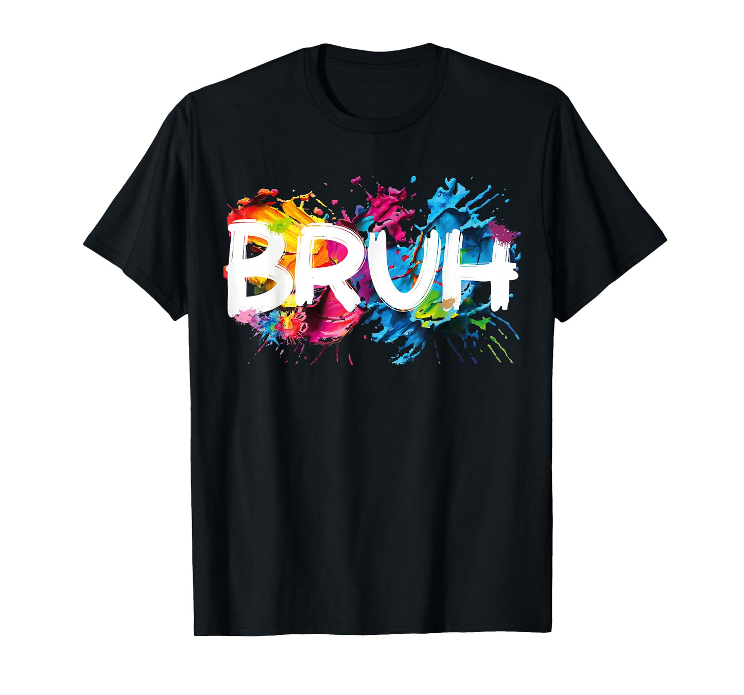 Bruh Funny Saying Meme Bro Mom Slang Boy Girls Youth T-Shirt
