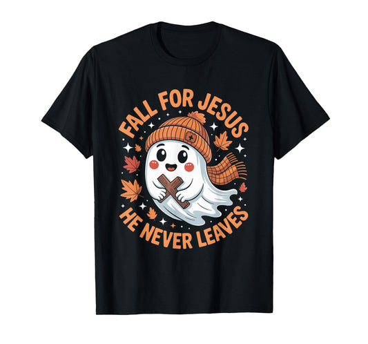 Fall for Jesus He Never Leaves Christian Faith Ghost Meme T-Shirt