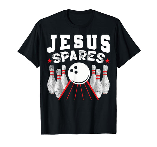 Jesus Spares Funny Christian Bowling T-Shirt