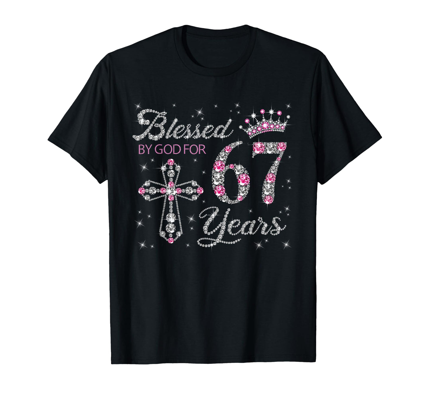 Blessed by God For 67 Years Old 67th Birthday Gift For Women T-Shirt