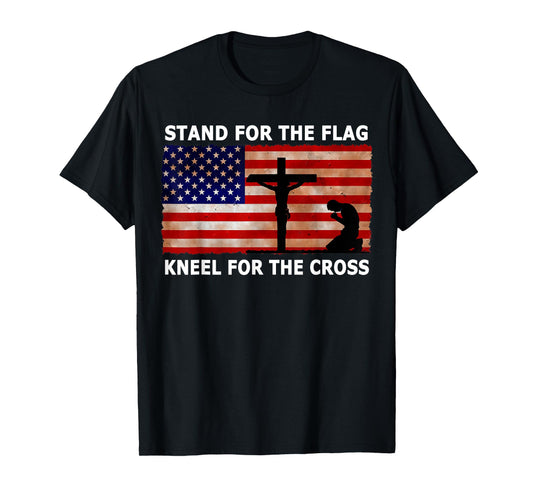 Stand For The Flag Kneel For The Cross Patriotic T Shirt Women Kids Men T-Shirt