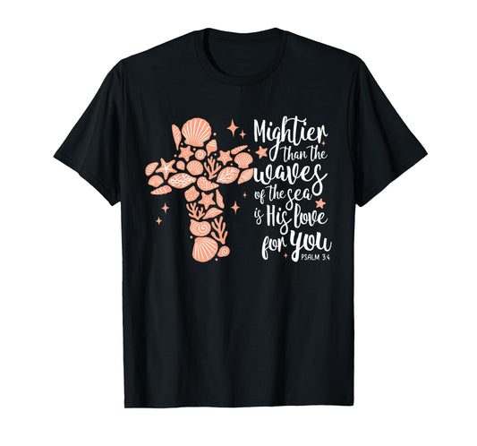 Mightier Than Waves Christian Bible Verse Tee T-Shirt