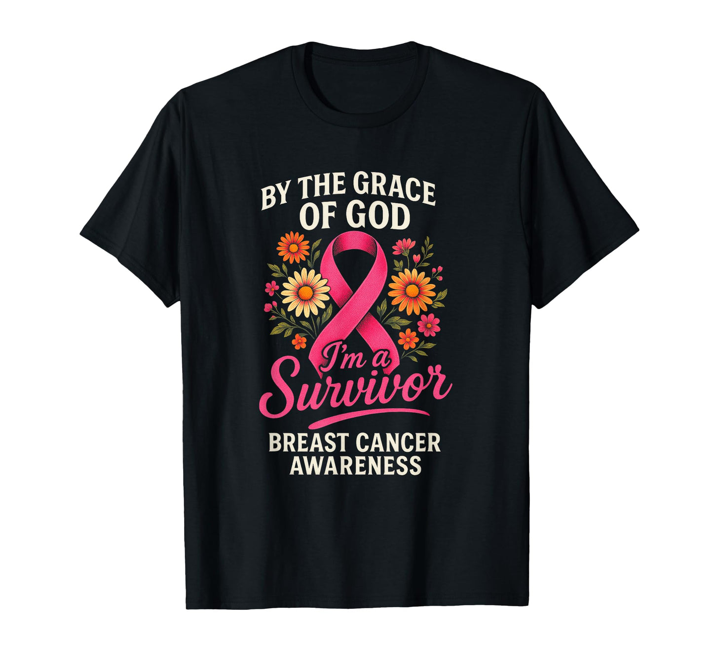 by The Grace of God - Breast Cancer Survivor T-Shirt