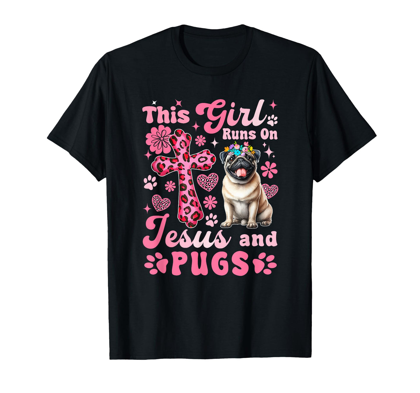 Girl Runs On Jesus And Pug Leopard Costume Women Lover T-Shirt