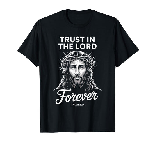 Trust in The Lord Christian Streetwear T-Shirt