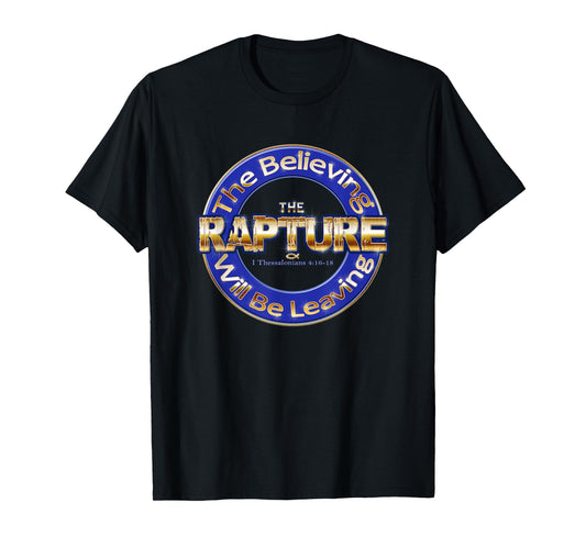 The Rapture Christian Religious - Gospel Scripture T-Shirt T-Shirt