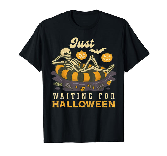 Just Waiting For Halloween Spooky Skeleton Trick Or Treat T-Shirt