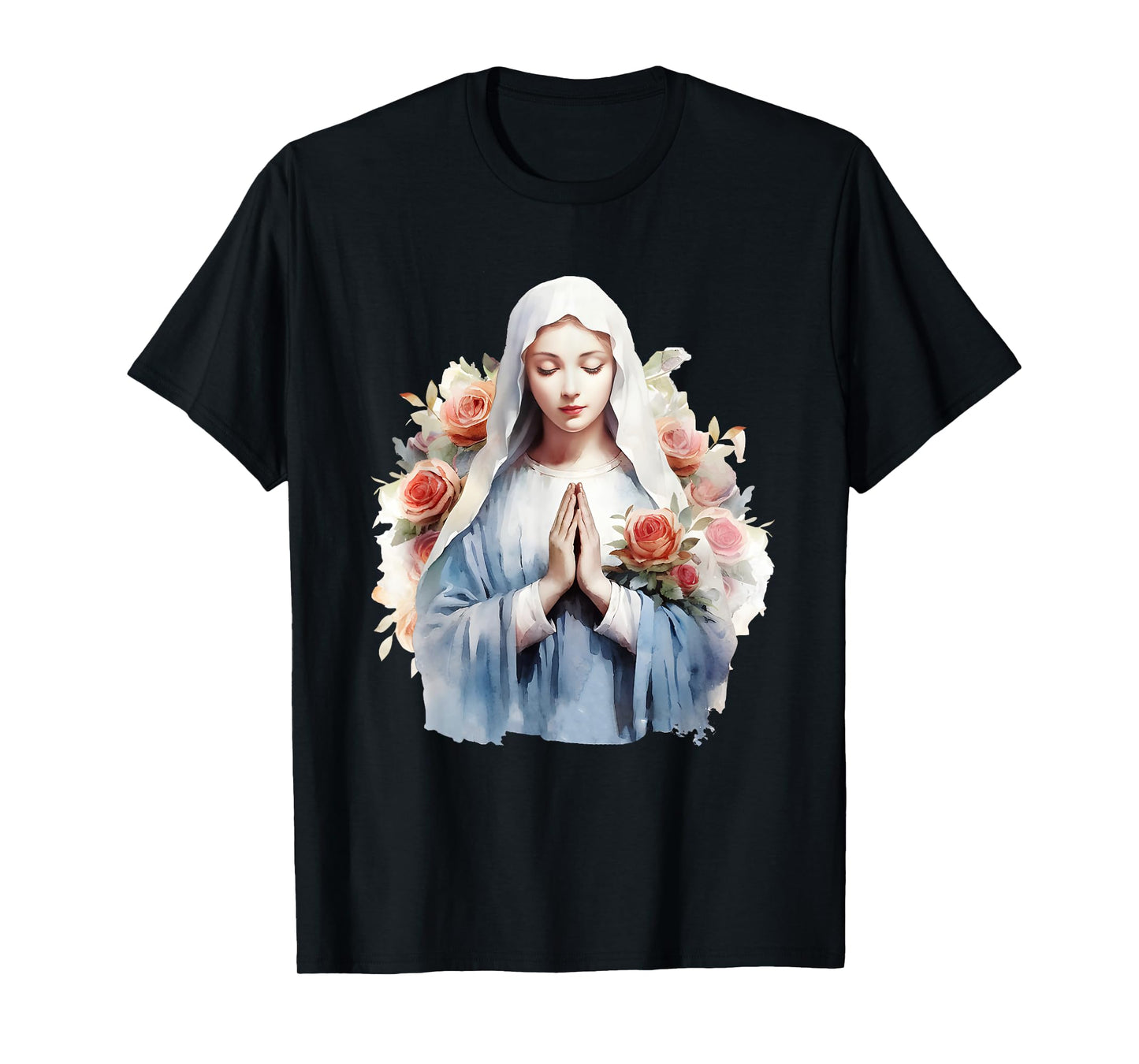 Blessed Mother Mary Mother of Jesus Roses Our Lady Catholic T-Shirt