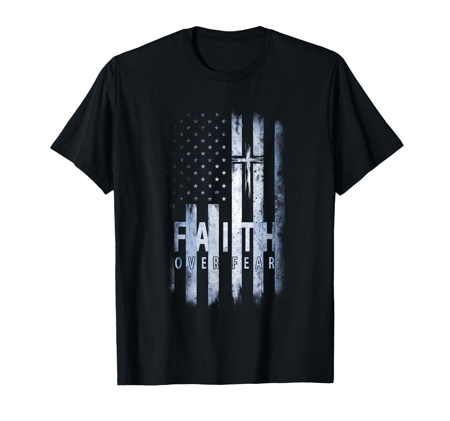 Patriotic USA American Flag Faith Over Fear Prayer T-Shirt for Women Kids Men