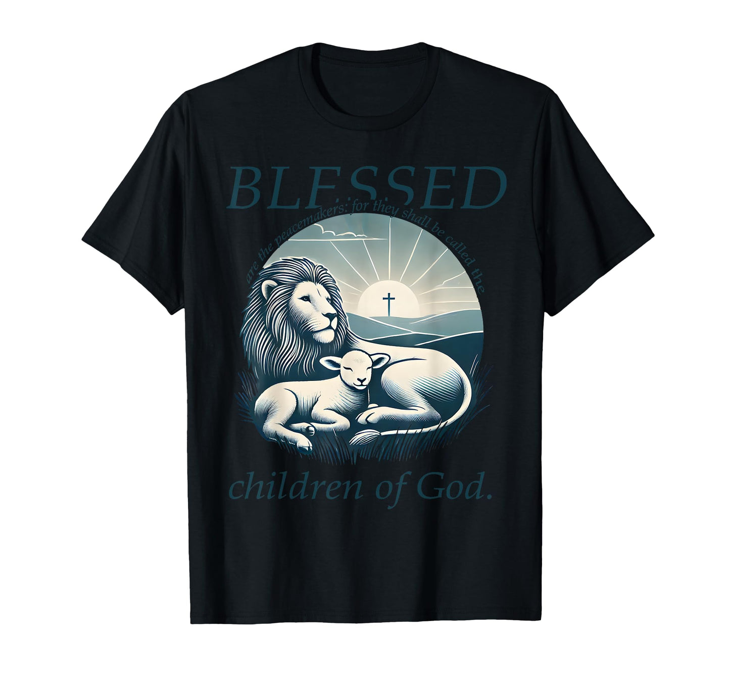 Catholic Jesus Bible Verse Tee Blessed Are The Peacemakers T-Shirt
