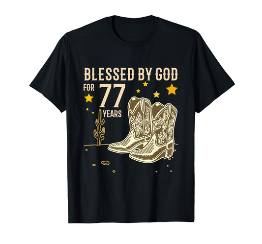 Vintage Blessed by God for 77 Years Cowboy 77th Birthday Men T-Shirt