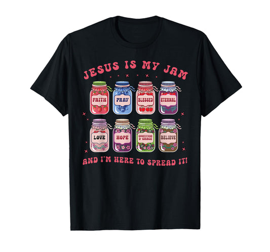 Funny Christian Jesus is My Jam Here to Spread Bible Faith T-Shirt