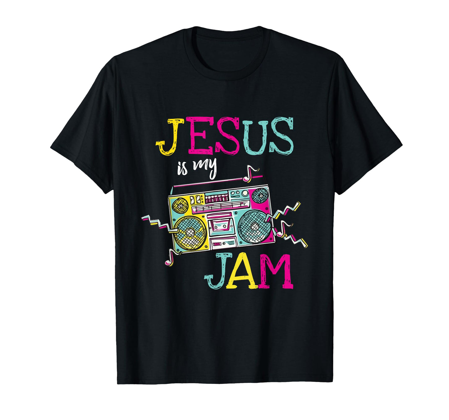 Jesus Is My Jam - Christian Faith Religion Music Lover T-Shirt