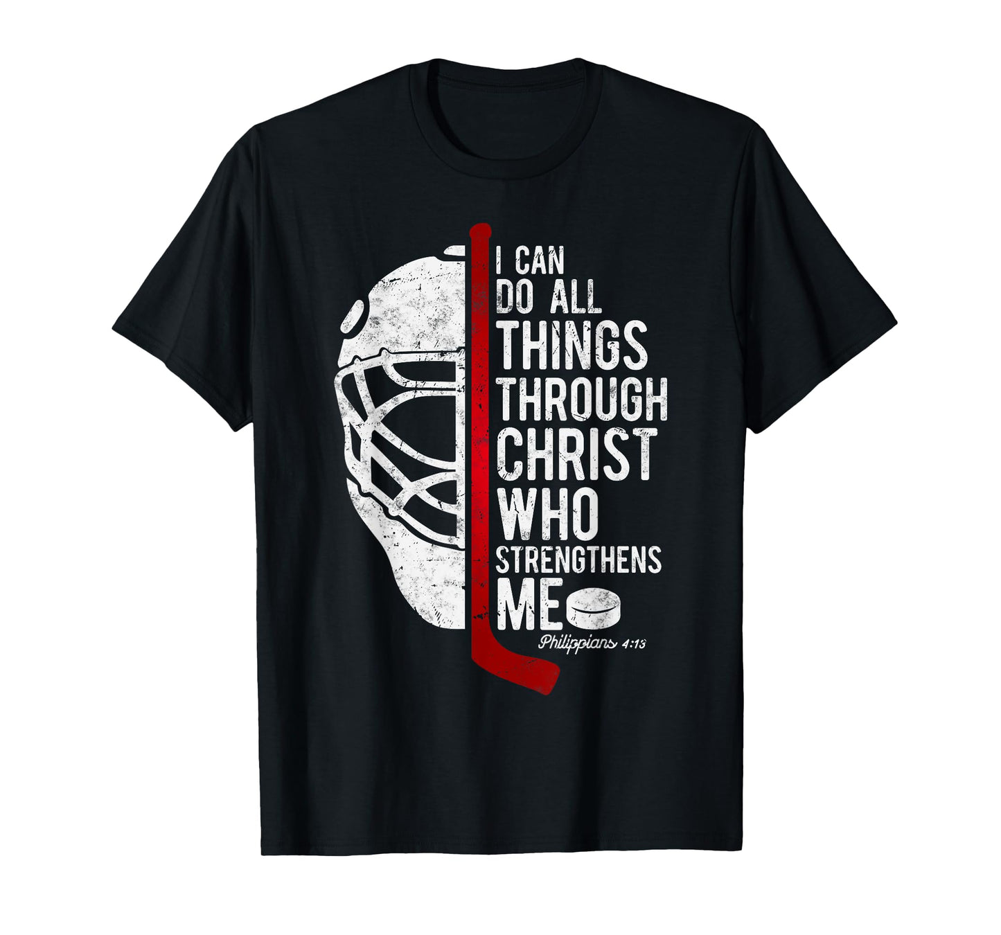 Christian Hockey Bible Verse Philippians Religious Hockey T-Shirt