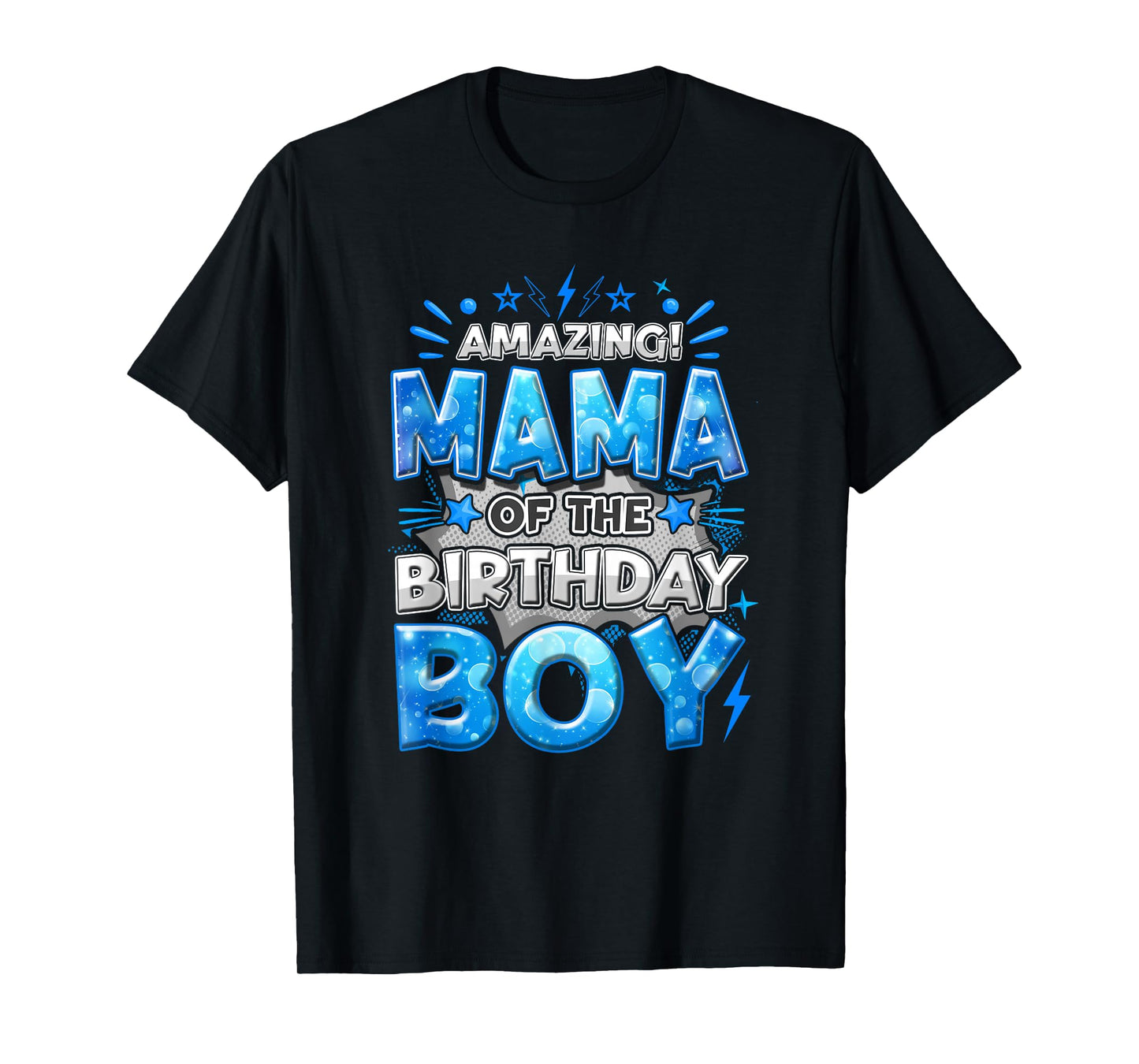Amazing Mama Of The Birthday Boy Matching Family Party T-Shirt