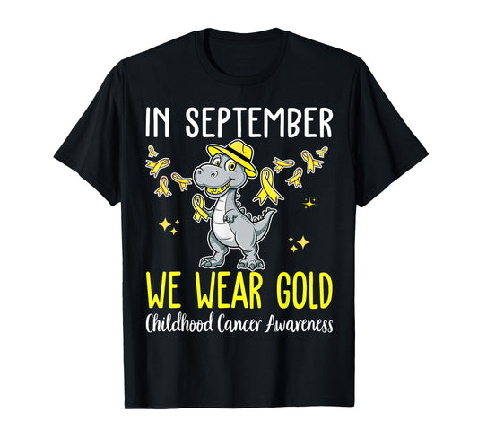 in September We Wear Gold Childhood Cancer Awareness Ribbon T-Shirt