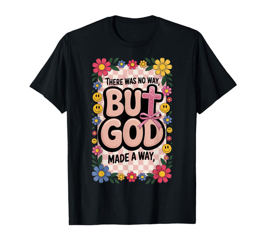 But God Pink Christian Floral Bow Teen Girls Scripture Woman T-Shirt