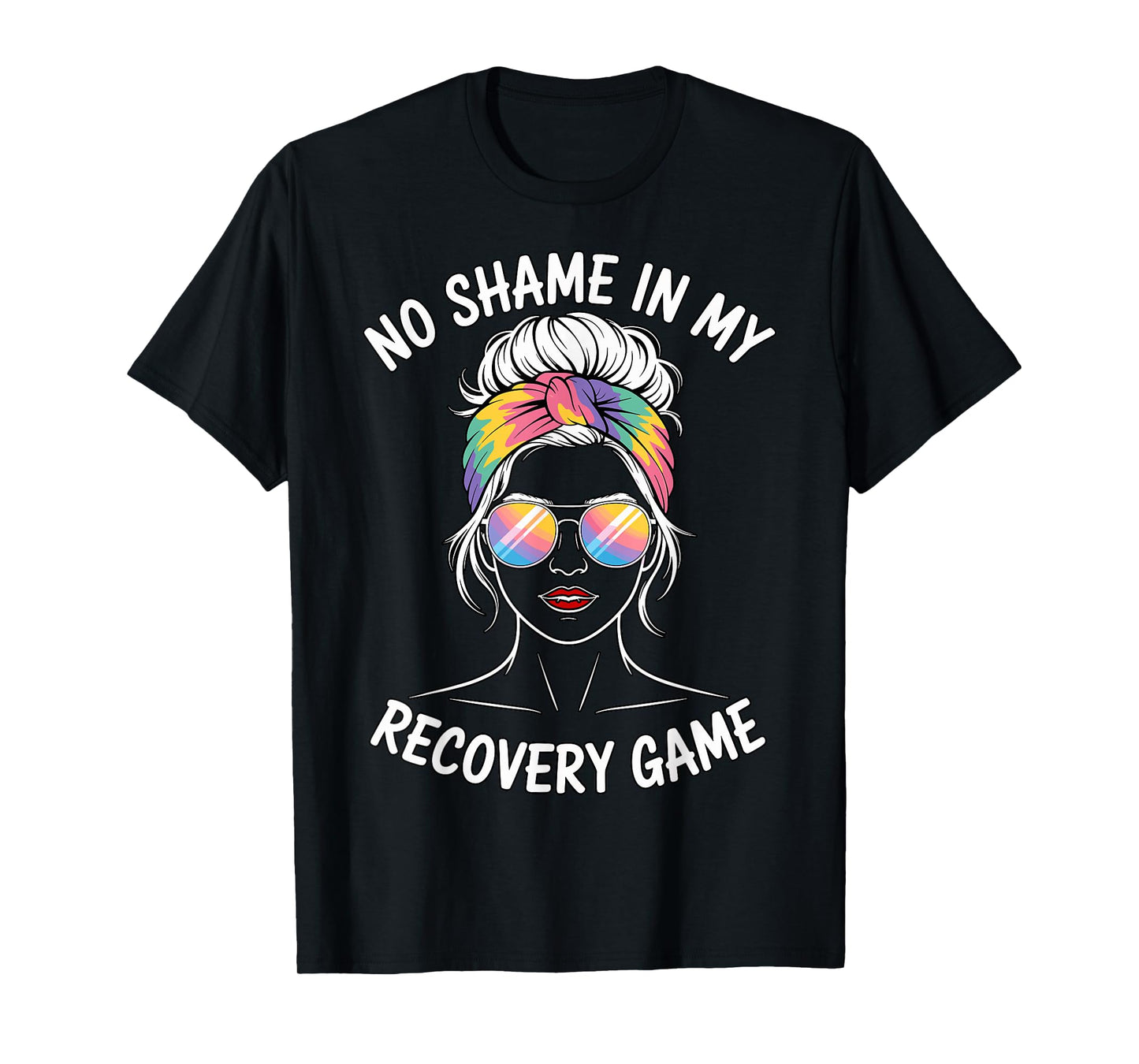 No Shame in My Recovery Game Inspirational Quote T-Shirt