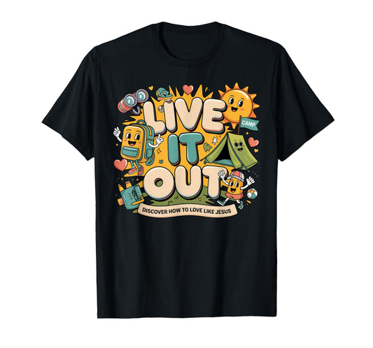 Live It Out Bible School Vbs 2025 Christian Youth Camp Jesus T-Shirt