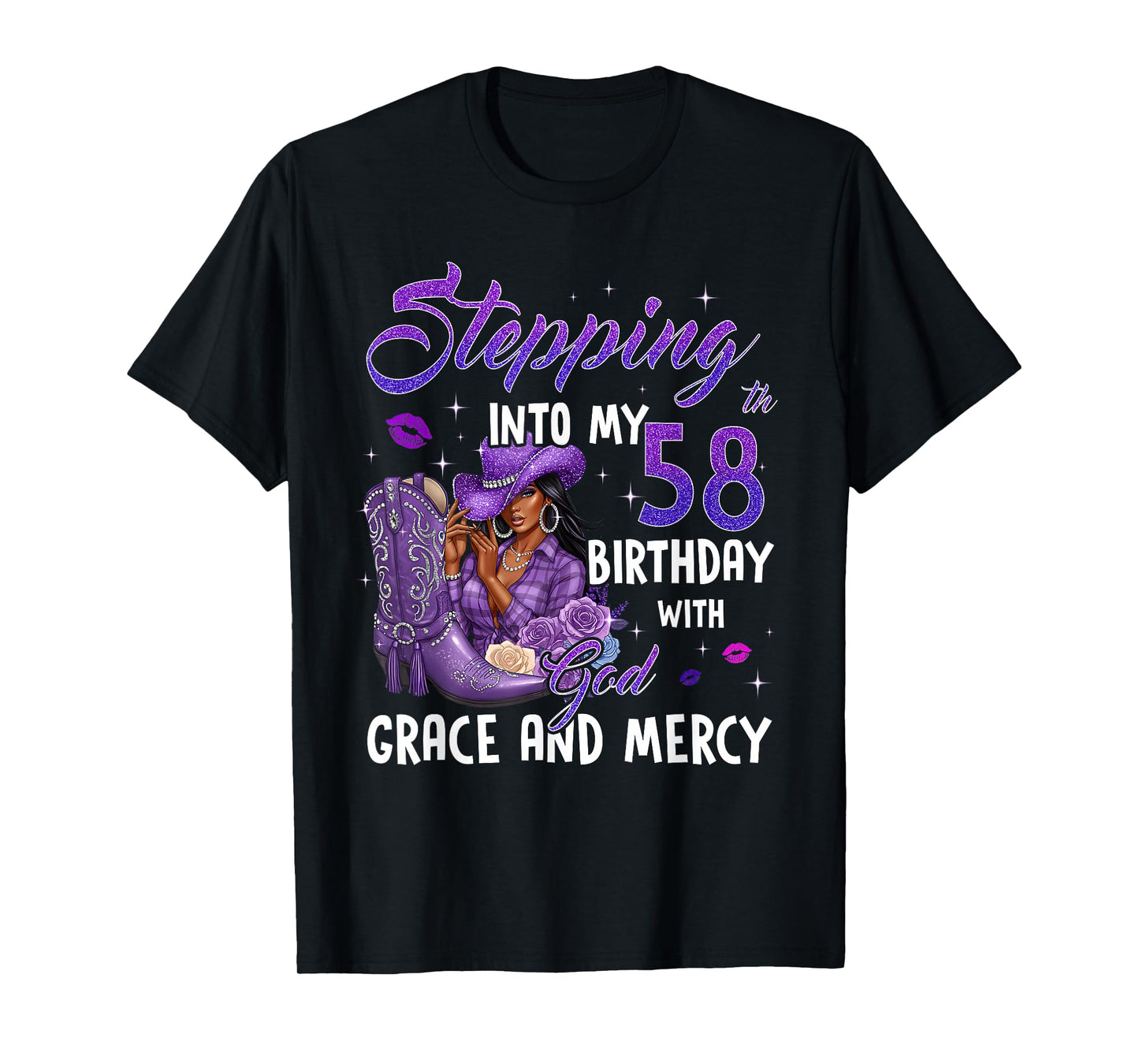 Stepping Into My 58th Birthday Faith Grace Mercy Cowgirl T-Shirt