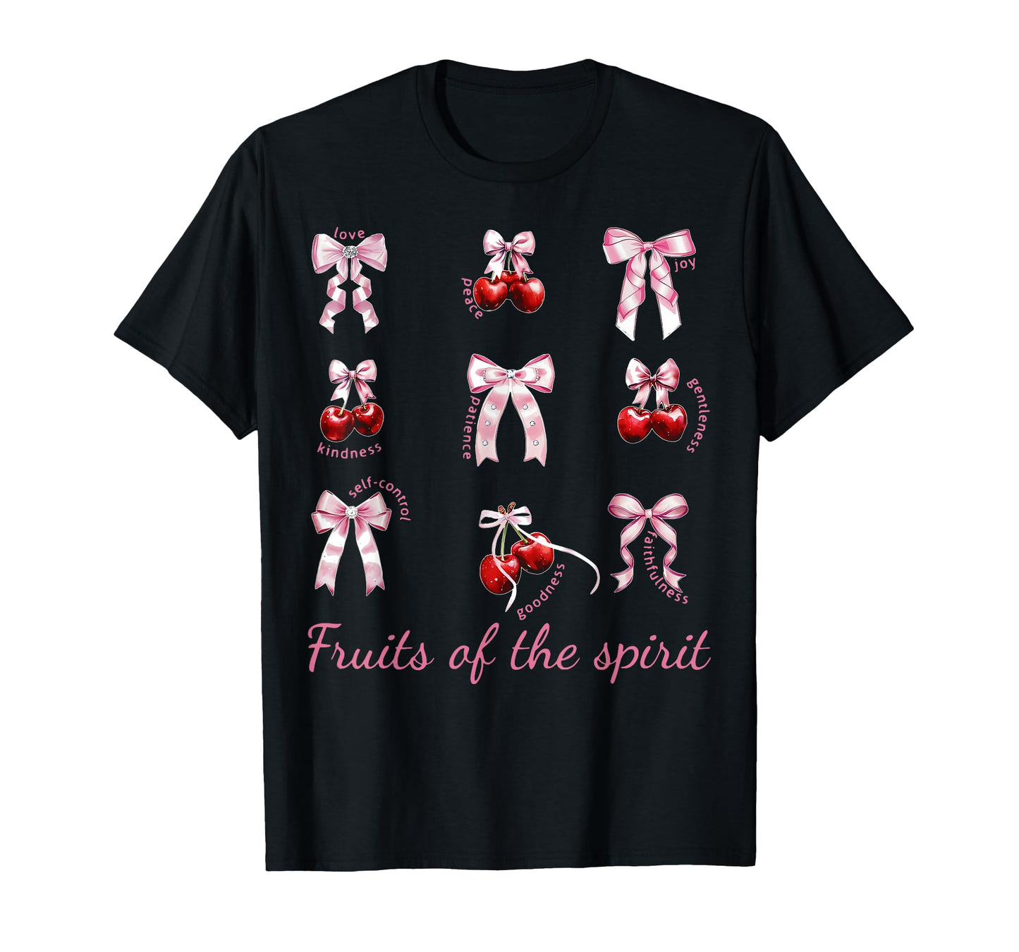 Fruit Of The Spirit Bow Coquette Cherry Christian Bible T-Shirt