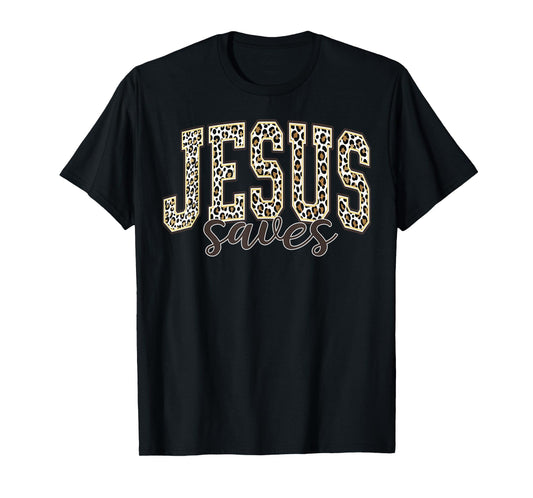 Jesus Saves Christian Cross God Faith Bible Leopard Pray T-Shirt