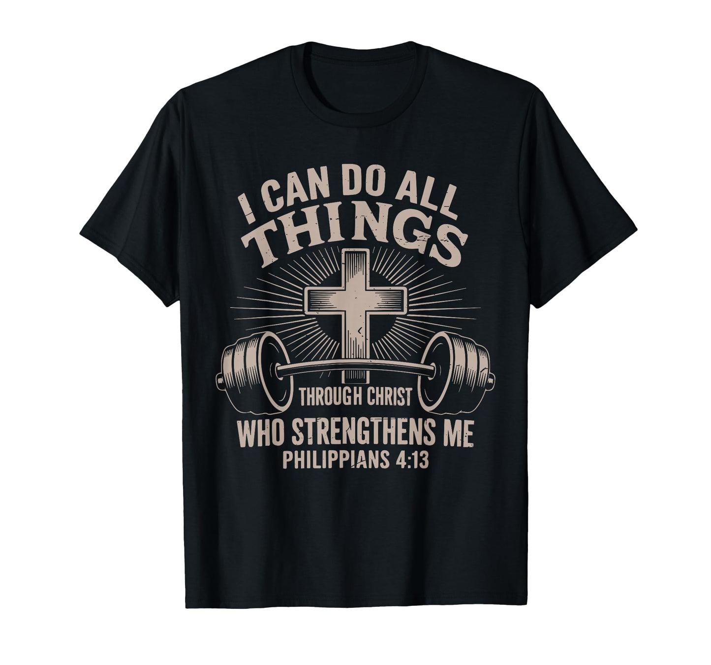 Mens I Can Do All Things Funny Christian Workout Gym Jesus T-Shirt