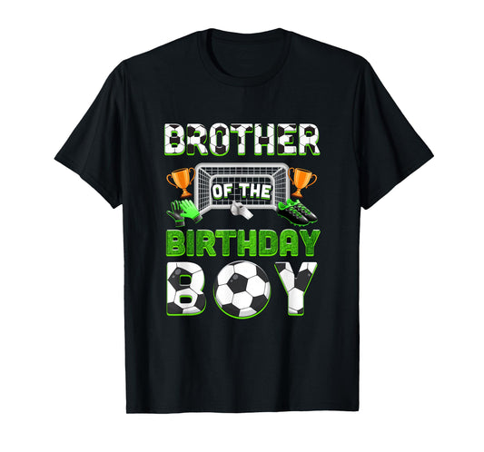 Brother Of The Birthday Boy Soccer Family Matching Party T-Shirt