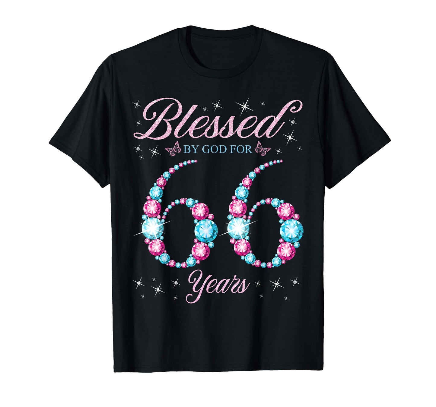 Blessed By God For 66 Years Old 66th Birthday Woman Queen T-Shirt