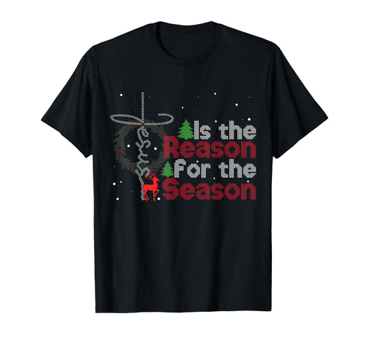 Christian Faith Christmas Jesus Is The Reason For The Season T-Shirt