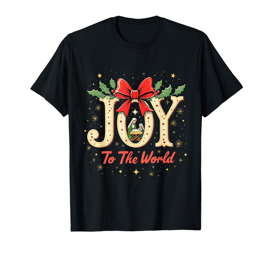 Joy to the World Nativity Jesus Christmas Religious Holiday T-Shirt