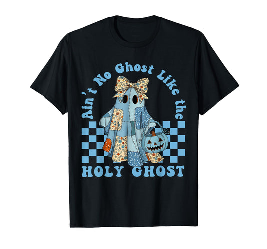 Aint No Ghost Like The Holy Ghost Blue Denim Patchwork Ghost T-Shirt
