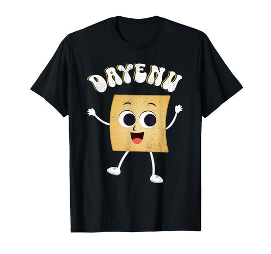 Dayenu Happy Passover Matzah Flatbread Funny Holiday T-Shirt