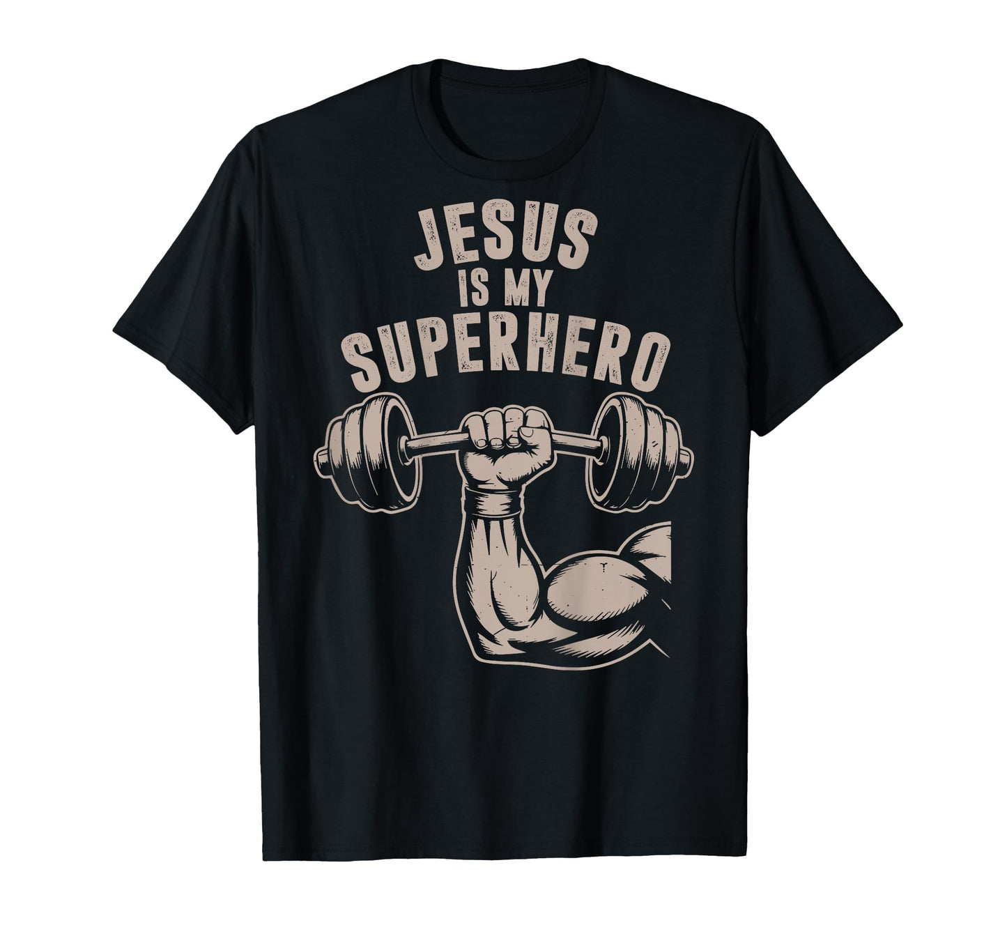 Jesus is My Superhero Funny Christian Workout Gym Men Women T-Shirt