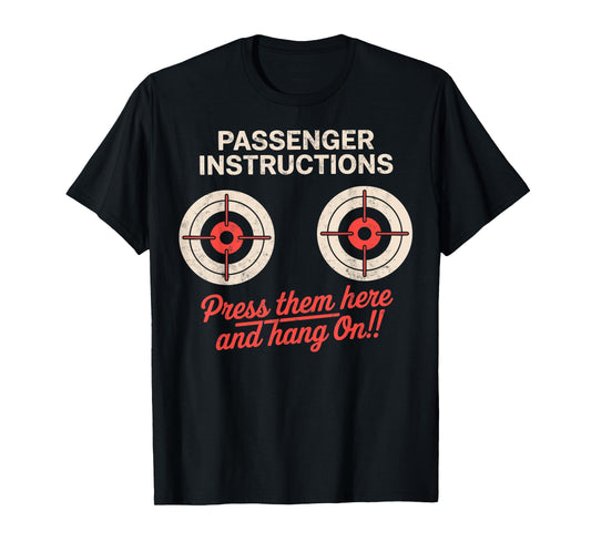 Biker Passenger Instructions Motorcycling Humor Riding Lover T-Shirt