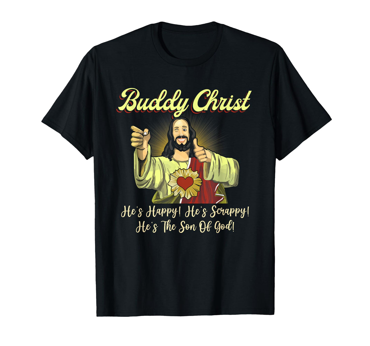 Buddy a Christ Christmas He Happy Scrappy The Son Of God T-Shirt