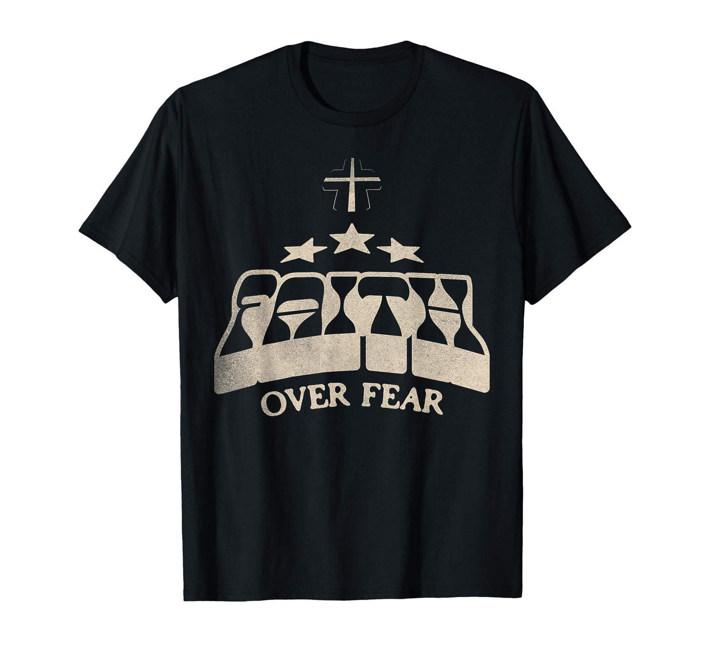 Faith Over Fear - Christian Jesus Faith T-Shirt